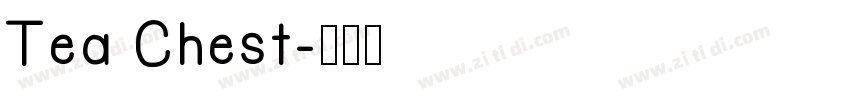 Tea Chest字体转换
